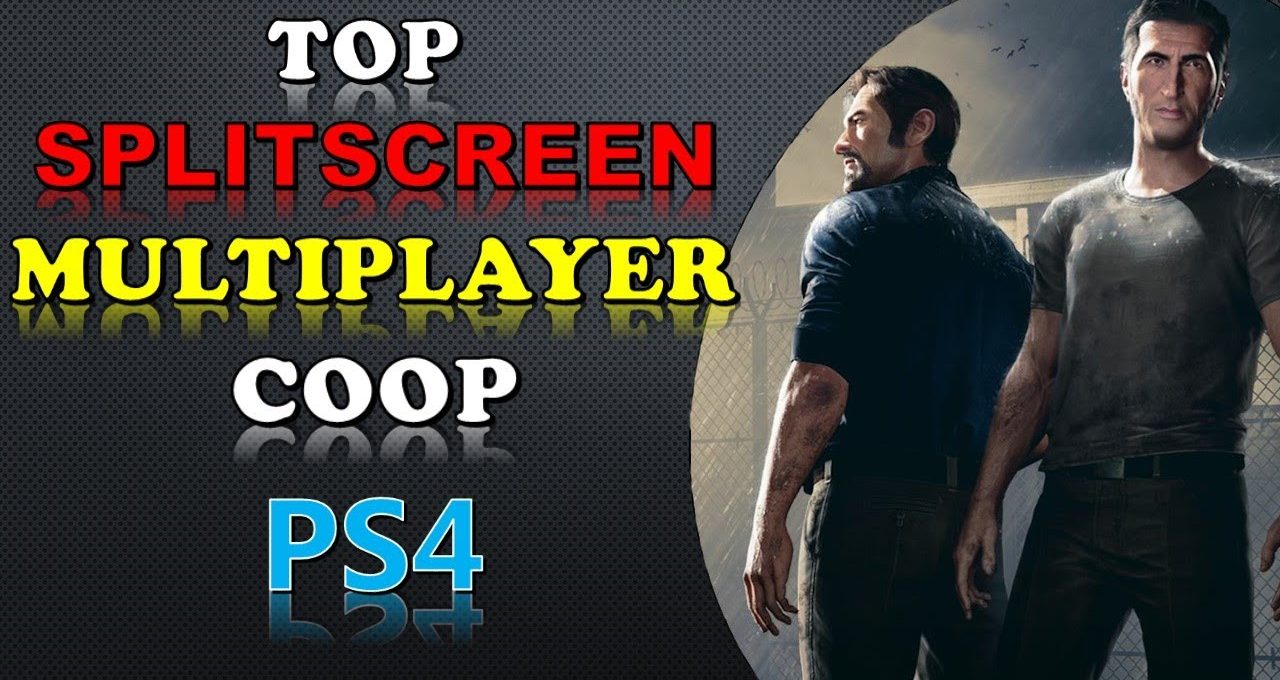 Two rugged male characters standing back-to-back beside bold "splitscreen multiplayer coop PS4" text