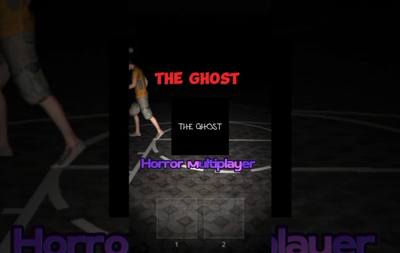 Dark game menu screen titled "The Ghost" showing player silhouette and "Horror Multiplayer" text