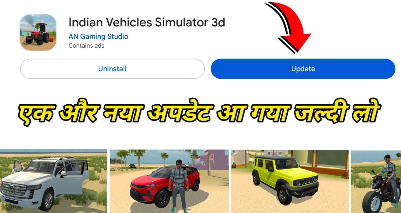 Indian Vehicles Simulator 3D app store update banner showing new vehicles and characters