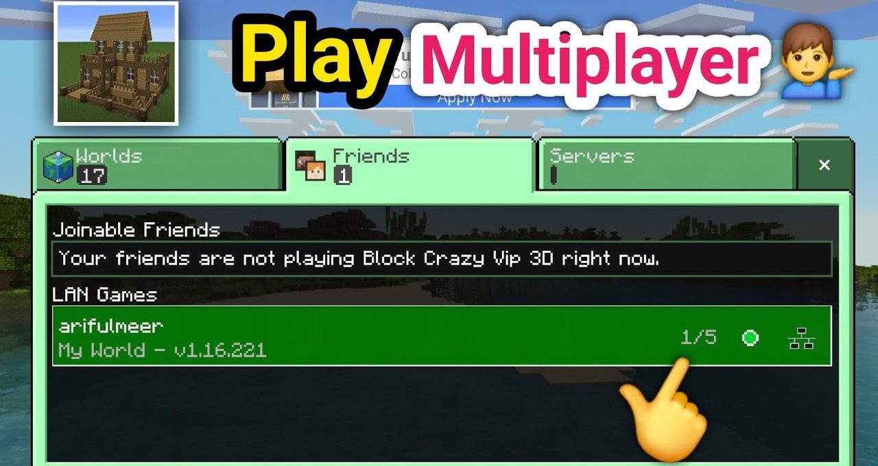 Minecraft multiplayer menu showing a LAN world named "My World" with friend count.