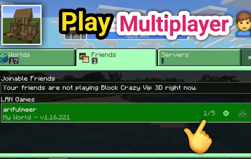 Minecraft multiplayer menu showing a LAN world named "My World" with friend count.