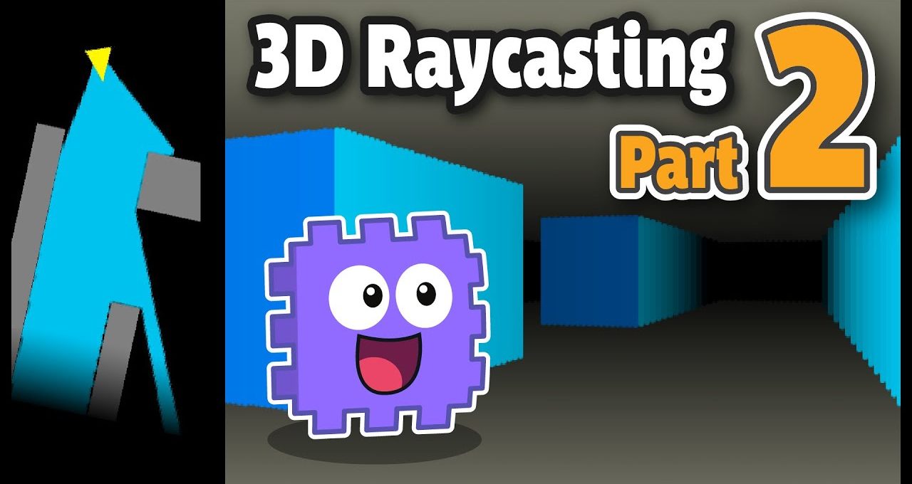 Cartoon purple gear character smiling in a 3D raycasting corridor with title "Part 2"