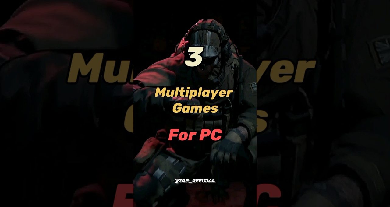 Crouched soldier in tactical gear with overlay text "3 Multiplayer Games For PC"