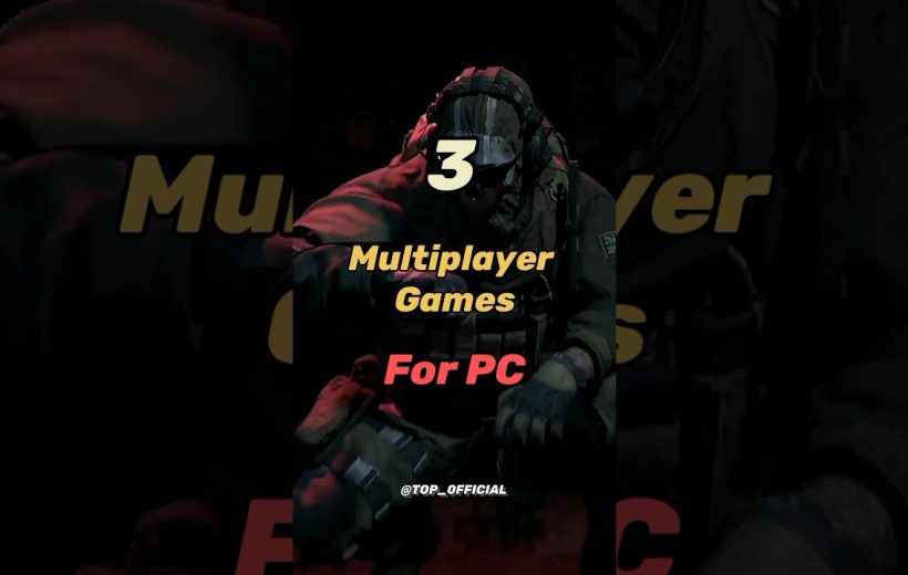 Crouched soldier in tactical gear with overlay text "3 Multiplayer Games For PC"