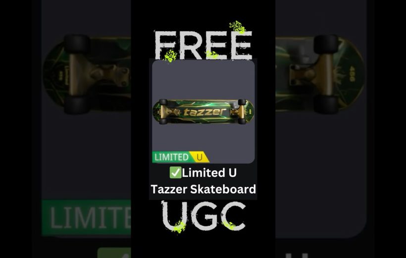 Green and gold "Tazzer" limited skateboard graphic displayed with "FREE" and UGC text.