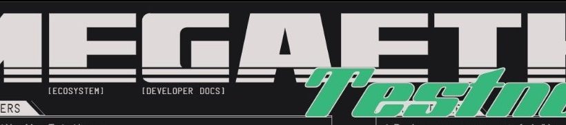 Megafeth Testnet banner with large stylized logo and green "Testnet" script across header