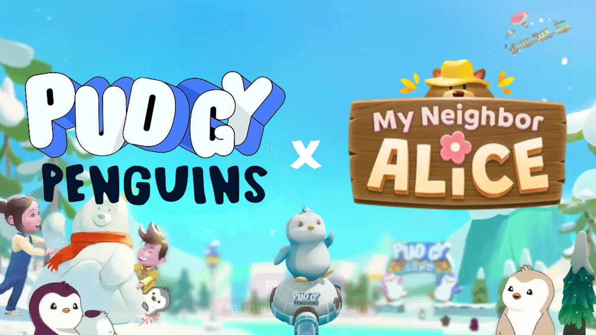 Cartoon penguins and characters in a snowy scene promoting Pudgy Penguins x My Neighbor Alice