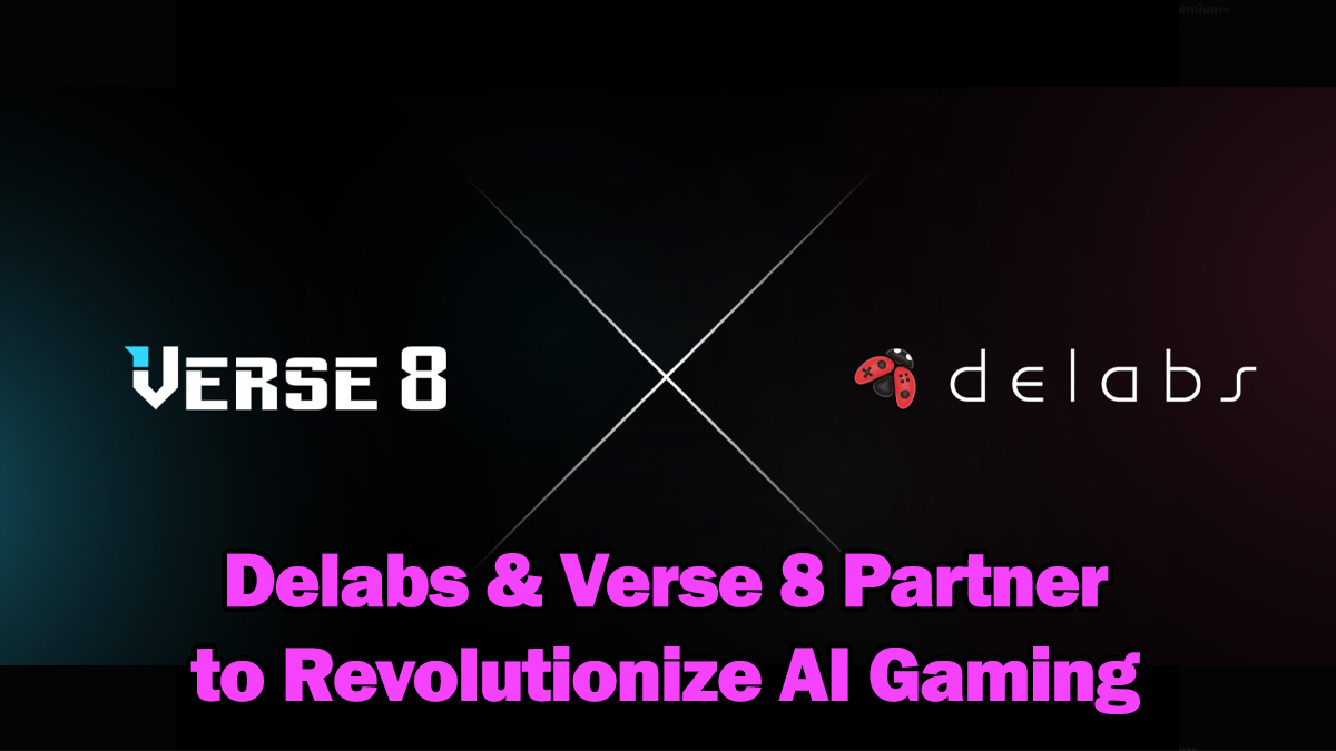 Verse 8 and Delabs logos with headline announcing partnership to revolutionize AI gaming