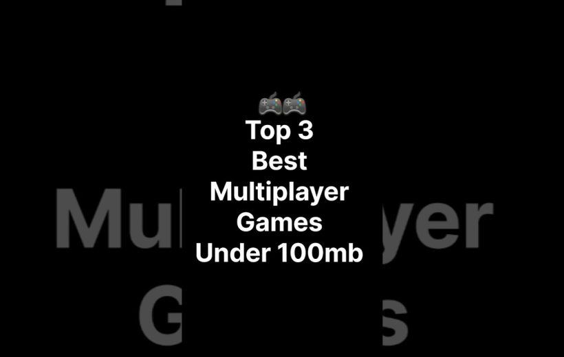 Top three best multiplayer games under 100MB displayed with controller icons on black background