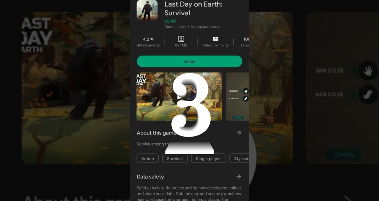 Smartphone screenshot of the Last Day on Earth: Survival game listing with large number three