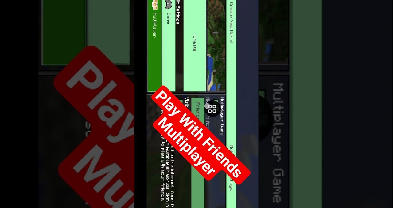 Minecraft menu screen with red "Play With Friends Multiplayer" banner over options.