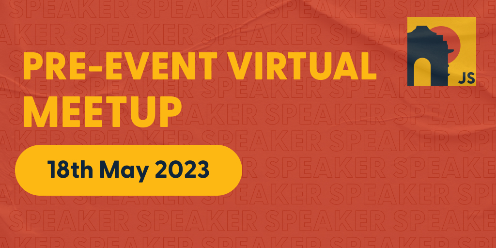 Bold yellow text announcing a pre-event virtual meetup dated 18th May 2023 on red background