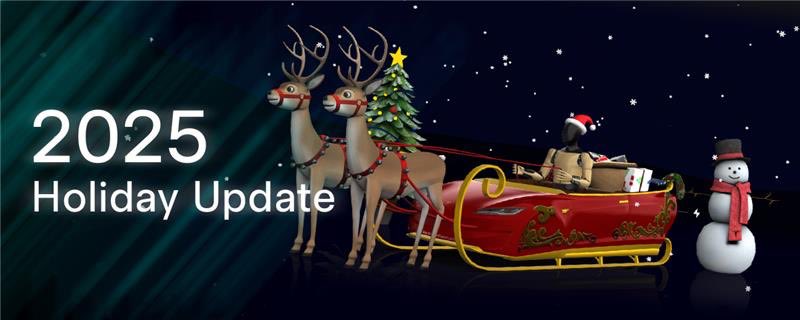 2025 holiday update banner showing Santa’s sleigh, reindeer, Christmas tree, and snowman