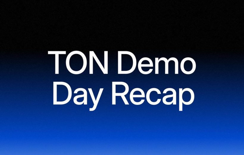 Bold white text reading "TON Demo Day Recap" over a black-to-blue gradient background.