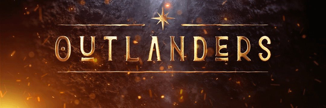 Golden metallic "OUTLANDERS" title with glowing embers and a star on dark background