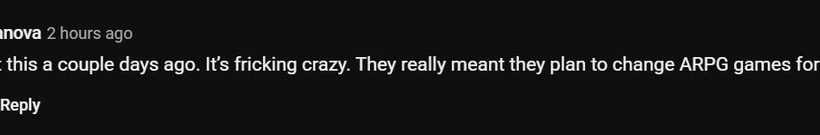 YouTube comment screenshot showing username CritHitCasanova praising a recent ARPG purchase and change.