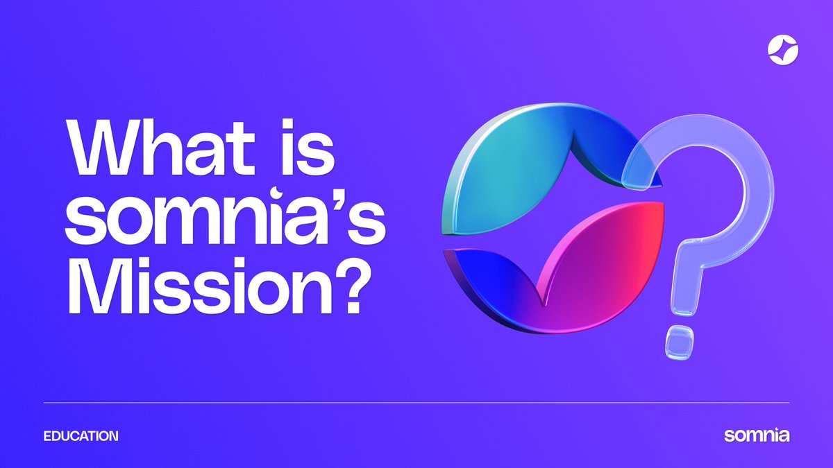 Purple banner reading "What is somnia's Mission?" with colorful circular logo and question mark